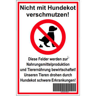 Warnschild &quot;Nicht mit Hundekot verschmutzen!&quot;  300 x 200 mm